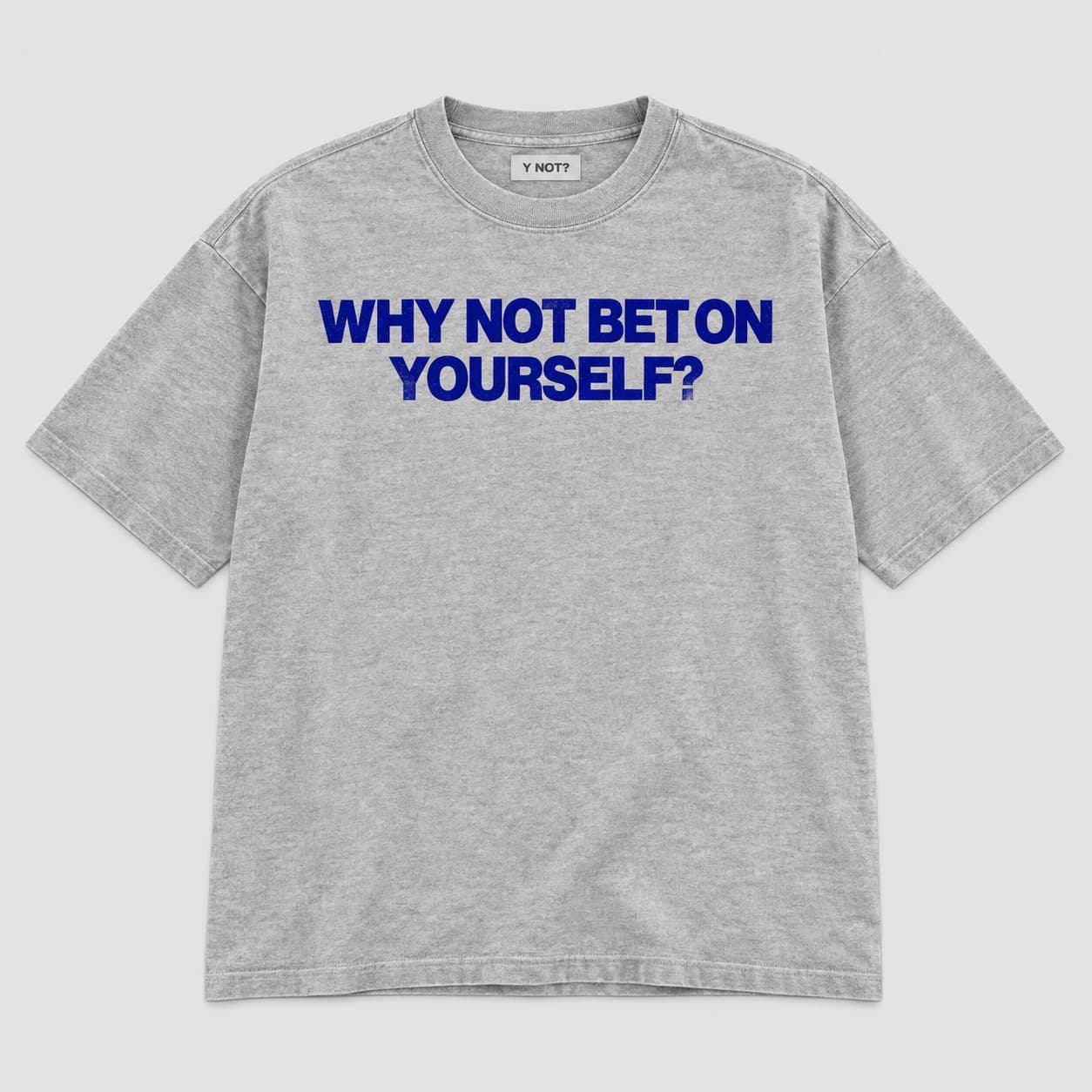Bet On Yourself Tee in Heather Grey